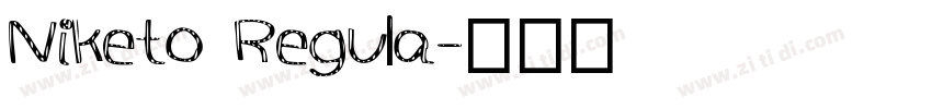 Niketo Regula字体转换